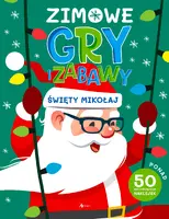 Okładka: Zimowe gry i zabawy. Święty Mikołaj