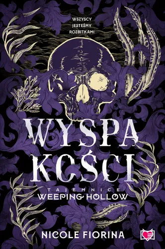 Okładka: Wyspa kości. Tajemnice Weeping Hollow. Tom 2
