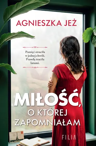 Okładka: Miłość, o której zapomniałam
