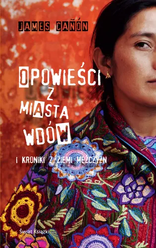 Okładka: Opowieści z miasta wdów i kroniki z ziemi mężczyzn