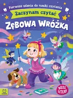 Okładka: Zaczynam czytać. Duże litery. Pierwsze zdania do nauki czytania. Zębowa wróżka