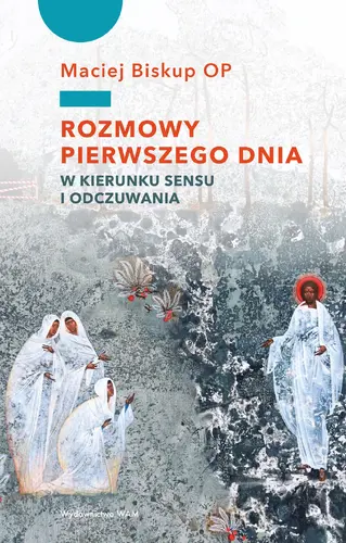 Okładka: Rozmowy pierwszego dnia