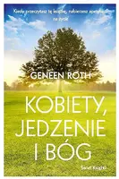Okładka: Kobiety, jedzenie i Bóg