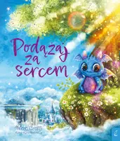 Okładka: Podążaj za sercem