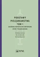 Okładka: Podstawy pielęgniarstwa. Tom 1