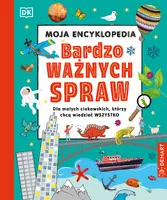 Okładka: Moja encyklopedia bardzo ważnych spraw