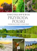 Okładka: Przyroda Polski. Encyklopedia
