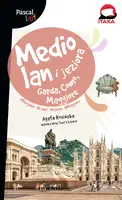 Okładka: Mediolan i jeziora Garda, Como, Maggiore. Pascal Lajt