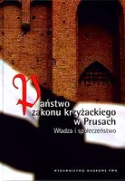 Okładka: Państwo zakonu krzyżackiego w Prusach1