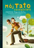 Okładka: Mój tato szczęściarz