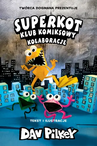 Okładka: Kolaboracje. Superkot. Klub komiksowy. Tom 4