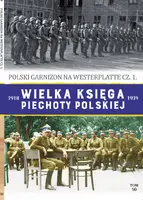 Okładka: Wielka Księga Piechoty Polskiej. 50
