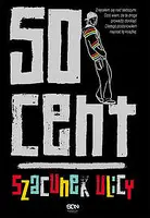 Okładka: 50 Cent. Szacunek ulicy