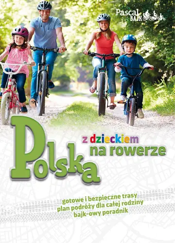 Okładka: Polska z dzieckiem na rowerze