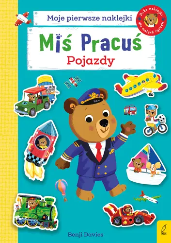 Okładka: Miś Pracuś. Pojazdy. Książka z naklejkami