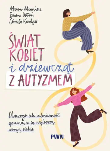 Okładka: Świat kobiet i dziewcząt z autyzmem