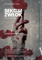 Okładka: Sekcja zwłok. True crime – historie z prosektorium