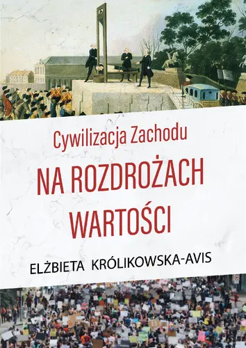 Okładka: Cywilizacja Zachodu na rozdrożach wartości