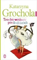 Okładka: Trochę większy poniedziałek