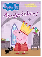 Okładka: Peppa Pig. Magiczne opowieści. Abrakadabra