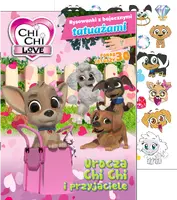Okładka: Chi chi love. Rysowanki z bajecznymi tatuażami cz. 1 Urocza Chi Chi i przyjaciele