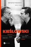 Okładka: KIEŚLOWSKI. Od Bez końca do końca