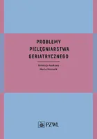 Okładka: Problemy pielęgniarstwa geriatrycznego
