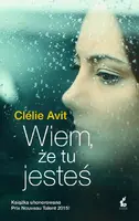 Okładka: Wiem, że tu jesteś