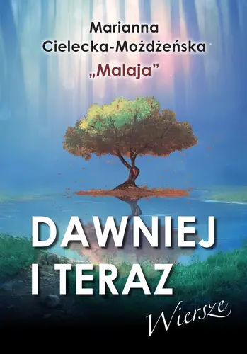 Okładka: Dawniej i teraz