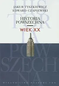 Okładka: Historia powszechna Wiek XX