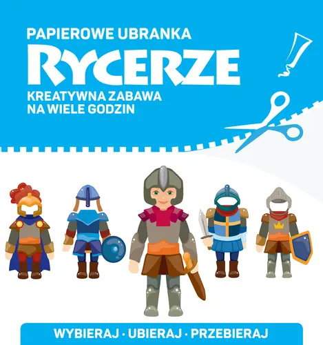 Okładka: Papierowe ubranka. Rycerze