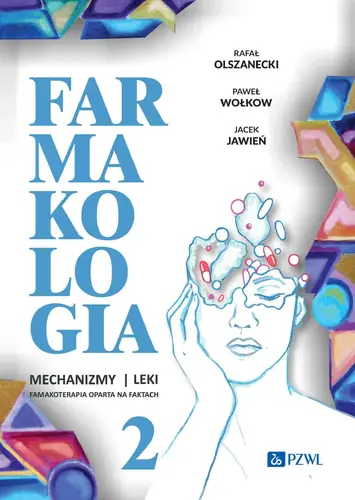 Okładka: Farmakologia. Mechanizmy – leki – farmakoterapia oparta na faktach. Tom 2