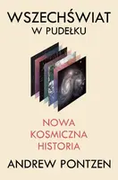 Okładka: Wszechświat w pudełku. Nowa kosmiczna historia