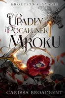 Okładka: Upadły i pocałunek mroku