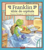 Okładka: Franklin idzie do szpitala