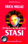 Okładka: Erich Mielke. Żywot w służbie Stasi