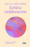 Okładka: Kobieta zrelaksowana