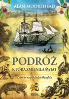 Okładka: Podróż, która zmieniła świat. Darwin na pokładzie Beagle'a