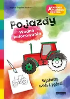 Okładka: Pojazdy. Akademia mądrego dziecka. Wodne kolorowanie