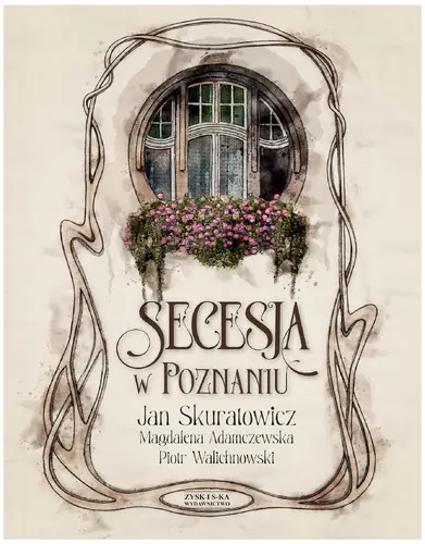 Okładka: Secesja w Poznaniu