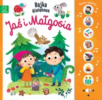 Okładka: Naciśnij i posłuchaj! Bajka dźwiękowa. Jaś i Małgosia