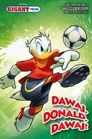 Okładka: Gigant Poleca. Tom 4/2026. Dawaj, Donald, dawaj!