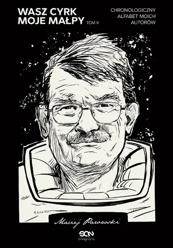 Okładka: Wasz cyrk, moje małpy. Tom 2