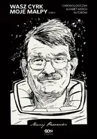 Okładka: Wasz cyrk, moje małpy. Tom 2