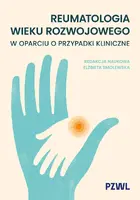 Okładka: Reumatologia wieku rozwojowego w oparciu o przypadki kliniczne
