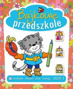 Okładka: Bajkowe przedszkole zeszyt 2