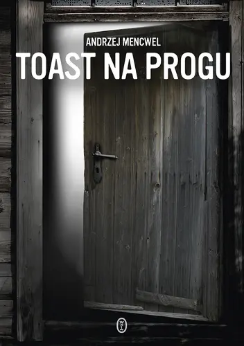 Okładka: Toast na progu