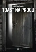 Okładka: Toast na progu