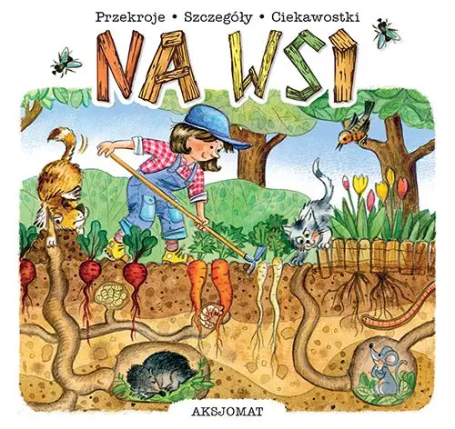 Okładka: Przekroje/szczegóły/ciekawostki Na wsi