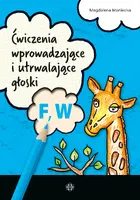 Okładka: Ćwiczenia wprowadzające i utrwalające głoski F, W